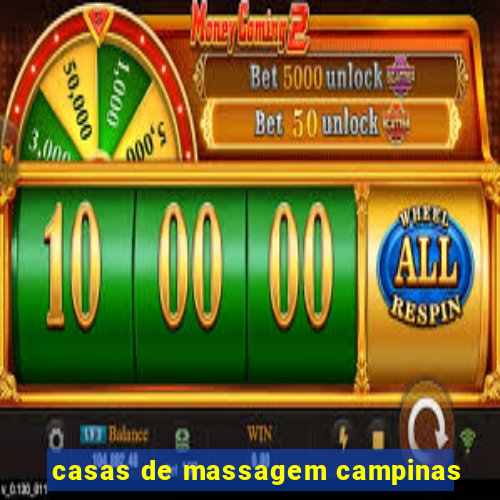 casas de massagem campinas